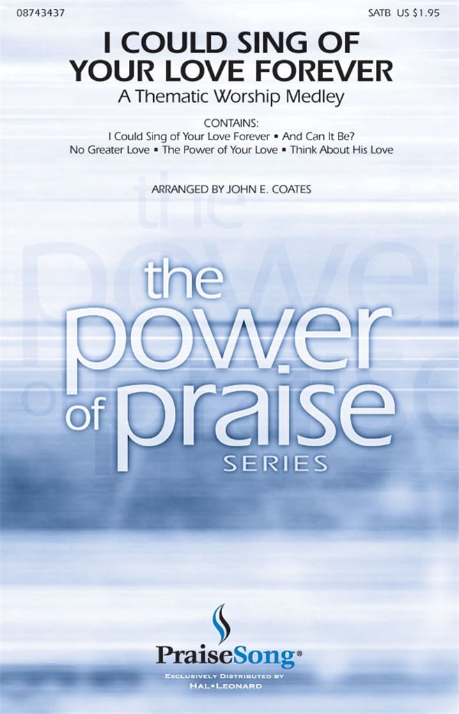 I Could Sing of Your Love Forever Worship Medley